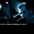 Lookout ! di Rick Holmstrom - CD Lookout ! di Rick Holmstrom - CD