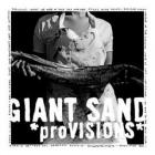 Provisions  di Giant Sand - CD