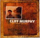 Bay State Lullaby - Deluxe Edition di Cliff Murphy - CD