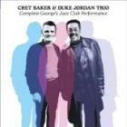 Complete_George's_Jazz_Club_Performance-Chet_Baker__&_Duke_Jordan