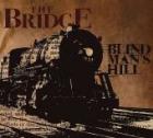Blind Man's Hill di The Bridge - CD