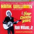 Your Cheatin' Heart  di Hank Williams - CD