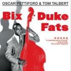 Bix , Duke , Fats  di Oscar Pettiford - CD