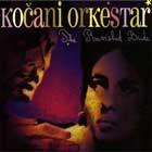 The Ravished Bride  di Kocani Orkestar - CD