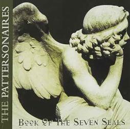 Book Of The Seven Seals di Pattersonaires - CD