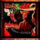 Stereo_Rodeo-Rusted_Root