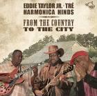 From The Country To The City di Eddie Taylor Jr - CD From The Country To The City di Eddie Taylor Jr - CD