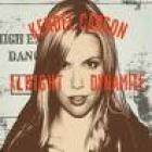 Alright Dynamite  di Kendel Carson - CD