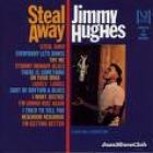 Steal Away  di Jimmy Hughes - CD