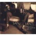 Songs Famed For Sorrow And Joy di Samuel James - CD Songs Famed For Sorrow And Joy di Samuel James - CD