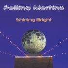 Shining Bright  di Falling Martins - CD