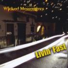 Livin_Fast_-Wicked_Messengers