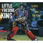 Gotta_Walk_With_Da_King_-Little_Freddie_King