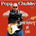 The Fight Is On di Popa Chubby - CD The Fight Is On di Popa Chubby - CD
