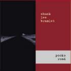 Pooks Road di Chuck Lee Bramlet - CD Pooks Road di Chuck Lee Bramlet - CD