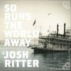 So Ruins The World Away di Josh Ritter - CD