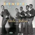 Sing ! The Complete Tamla Motown Singles di The Satinatones - CD Sing ! The Complete Tamla Motown Singles di The Satinatones - CD