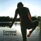 Feet First  di Cornmeal - CD