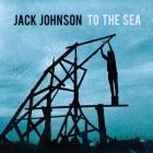 To_The_Sea-Jack_Johnson