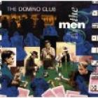 The_Domino_Club_-The_Men_The_Couldn't_Hang_
