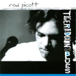 Tiger Tom Dixon Blues  di Rod Picott - CD