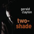 Two-Shade  di Gerald Clayton - CD