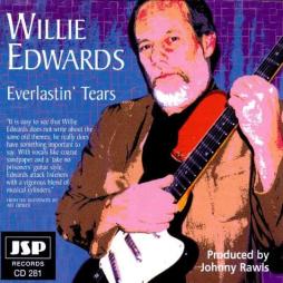 Everlastin' Tears di Willie Edwards - CD