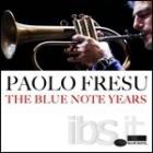 The_Blue_Note_Years_-Paolo_Fresu