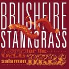 One For The Salmander  di Brushfire Stankgrass - CD