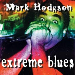 Extreme Blues di Mark Hodgson - CD