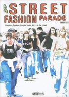 Street Fashion Parade Vol. 1 di Aa.vv. - libri Street Fashion Parade Vol. 1 di Aa.vv. - libri