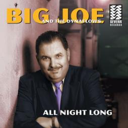 All Night Long di Big Joe &amp; The Dynaflows - CD