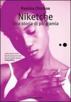 Niketche  di Chiziane Paulina - libri