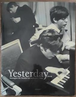 Beatles_Yesterday_Immagini_Tra_Simbolo_E_Mito_-Aa.vv.