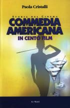 Commedia_Americana_In_100_Film_(la)_-Cristalli_Paola