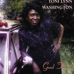 Good Things di Toni Lynn Washington - CD