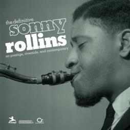 The Definitive Sonny Rollins  di Sonny Rollins - CD