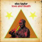 Love And Death di Ebo Taylor - CD Love And Death di Ebo Taylor - CD