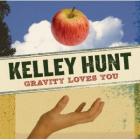 Gravity_Loves_You_-Kelley_Hunt