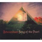 Song_Of_The_Pearl_-Arbouretum
