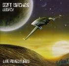 Live Adventures di Soft Machine Legacy - CD Live Adventures di Soft Machine Legacy - CD