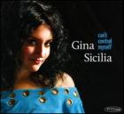 Can't Control Myself  di Gina Sicilia - CD