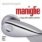 Maniglie Il Design Della Migliore Produzione  di Vannicola - libri