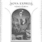 Nova_Express-John_Zorn