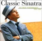 Classic Sinatra  di Frank Sinatra - CD