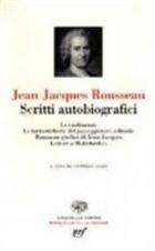 Scritti_Autobiografici_-_Rousseau_-____Einple_-Rousseau_Jean_Jacques