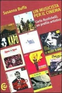 Musicista Per Il Cinema (un)  di Buffa Susanna - libri