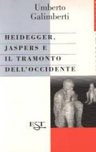 Heidegger_Jaspers_E_Il_Tramonto_Dell'occident_-Galimberti_Umberto