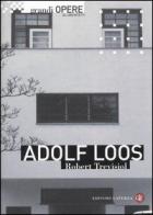 Adolf Loos di Trevisiol Robert - libri Adolf Loos di Trevisiol Robert - libri