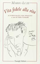Vita Fedele Alla Vita di Luzi Mario - libri